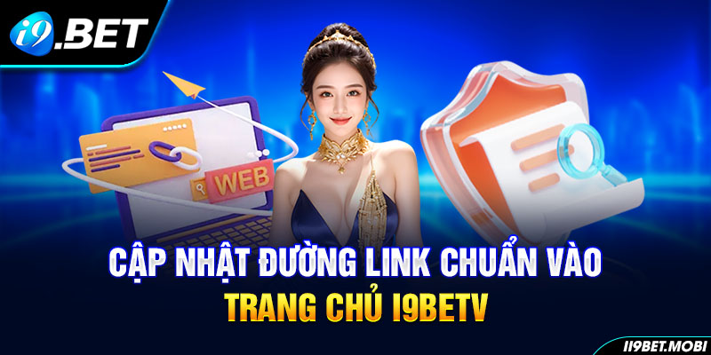 Cập nhật đường link chuẩn vào trang chủ nhà cái