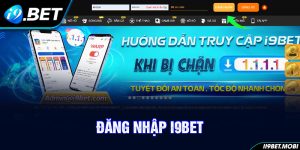 Đăng Nhập I9BET - Tận Hưởng Thế Giới Giải Trí Sang Trọng