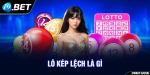 Lô Kép Lệch Là Gì? Gợi Ý 3 Phương Pháp Soi Cầu Hiệu Quả